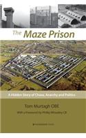 The Maze Prison