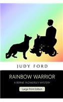 Rainbow Warrior (Large Print Edition)