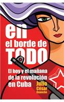 En El Borde de Todo