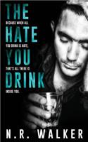 Hate You Drink