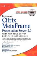 Deploying Citrix Metaframe Presentation Server 3.0 with Windows Server 2003 Terminal Services