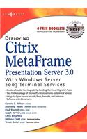 Deploying Citrix Metaframe Presentation Server 3.0 with Windows Server 2003 Terminal Services