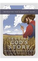 Telling God's Story, Year Two: The Kingdom of Heaven