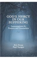 God's Mercy in Our Suffering