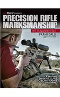 Precision Rifles Marksmanship: The Fundamentals -: A Marine Sniper's Guide to Long Range Shooting