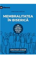 Church Membership / Membralitatea în Biserică