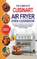 The Complete Cuisinart Air Fryer Oven Cookbook