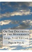 On The Doctrines of the Modernists