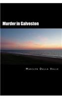 Murder in Galveston: (Liz Adams Mysteries)