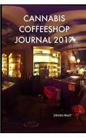Cannabis Coffeeshop Journal 2017