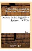 Olimpia, Ou Les Brigands Des Pyrénées T02