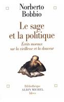 Sage Et La Politique (Le)