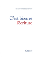 C'est bizarre l'écriture