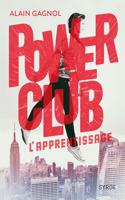 Power Club 1/L'apprentissage