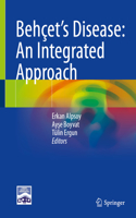 Behçet's Disease: An Integrated Approach