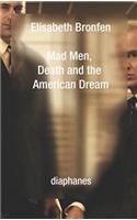 Mad Men, Death and the American Dream