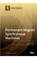 Permanent Magnet Synchronous Machines