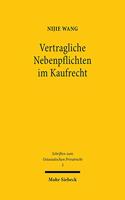 Vertragliche Nebenpflichten im Kaufrecht: Eine Rechtshistorische Untersuchung Vom Romischen Uber Das Deutsche Zum Chinesischen Recht