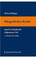 B Rgerliches Recht II. Schuldrecht. Allgemeiner Teil