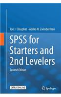 SPSS for Starters and 2nd Levelers