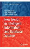 New Trends in Intelligent Information and Database Systems