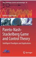 Pareto-Nash-Stackelberg Game and Control Theory: Intelligent Paradigms and Applications(89 Smart Innovation, Systems and Technologies)