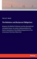 The Relations and Reciprocal Obligations