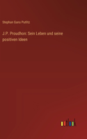 J.P. Proudhon