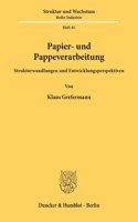 Papier- Und Pappeverarbeitung
