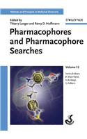 Pharmacophores and Pharmacophore Searches