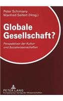 Globale Gesellschaft?