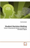 Student Decision-Making