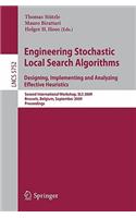 Engineering Stochastic Local Search Algorithms. Designing, Implementing and Analyzing Effective Heuristics