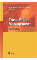 Cross-Media Management