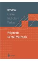 Polymeric Dental Materials