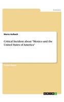 Critical Incident about 