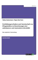Fortbildungsverhalten und -bereitschaft von Pflegekräften in Einrichtungen der ambulanten und stationären Altenhilfe