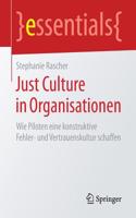 Just Culture in Organisationen