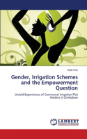 Gender, Irrigation Schemes and the Empowerment Question