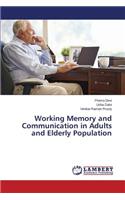 Working Memory and Communication in Adults and Elderly Population