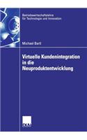 Virtuelle Kundenintegration in Die Neuproduktentwicklung