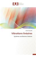 Vibrations Linéaires