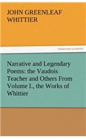 Narrative and Legendary Poems