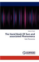 Hand Book Of Sun and associated Phenomena