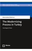 The Modernizing Process in Turkey