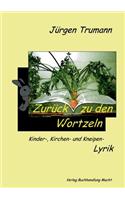 Zurück zu den Wortzeln