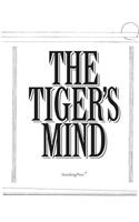 The Tiger's Mind - Beatrice Gibson and Will Holder