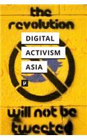 Digital Activism in Asia Reader