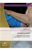 Tiergestützte Arbeit