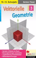 Vektorielle Geometrie / Band 3